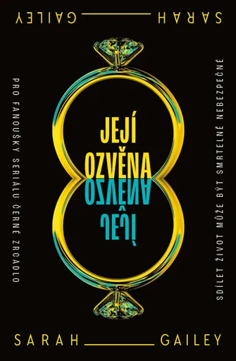 Její ozvěna (poškozená) - Sarah Gailey