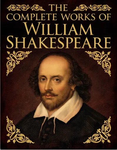 Complete Works of William Shakespeare - William Shakespeare