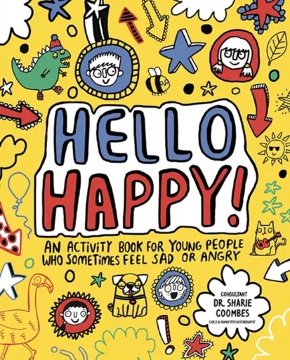 Hello Happy! Mindful Kids - Sharie Coombes, Stephanie Clarkson