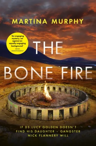 The Bone Fire - Martina Murphy