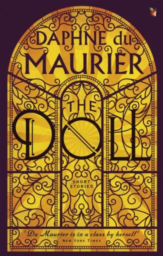 The Doll: Short Stories - Daphne du Maurier