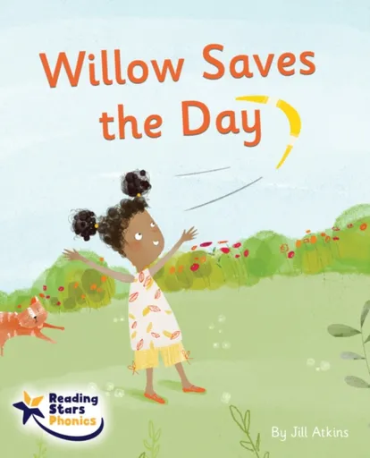 Willow Saves the Day - Jill Atkins