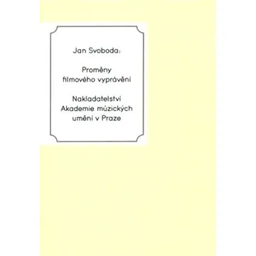 Proměny filmového vyprávění (978-80-733-1339-5)