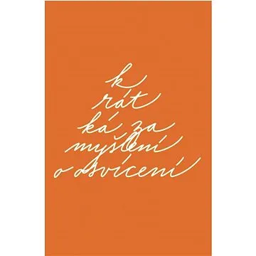 Krátká zamyšlení o osvícení, Dr. David R. Hawkins (34719)