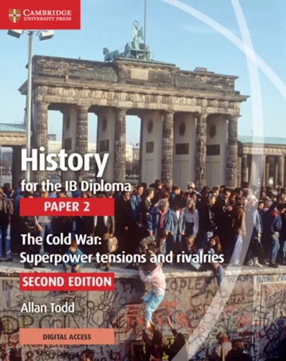 History for the IB Diploma Paper 2 with Digital Access (2 Years) - Allan Todd