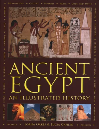 Ancient Egypt - Lucia Gahlin, Lorna Oakes