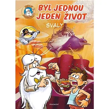 Byl jednou jeden život Svaly (978-80-253-5457-5)