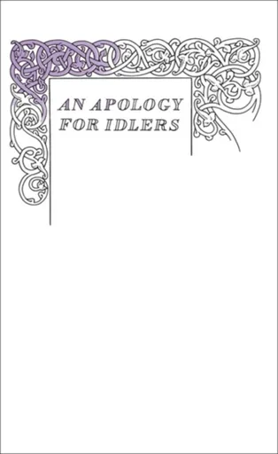 An Apology for Idlers - Robert Louis Stevenson