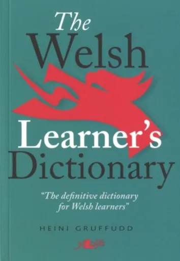 Welsh Learner's Dictionary, The / Geiriadur y Dysgwyr - Heini Gruffudd