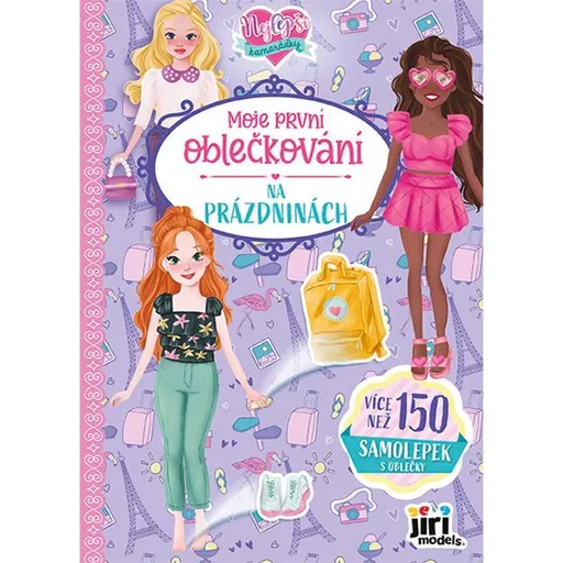 Jiří Models Moje první oblečkování Nejlepší kamarádky Na prázdninách
