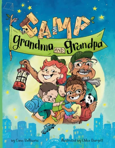 Camp Grandma and Grandpa - Gina Bellisario