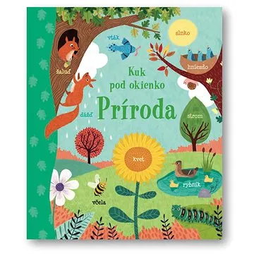 Kuk pod okienko Príroda (978-80-567-0871-2)