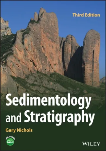 Sedimentology and Stratigraphy - Gary Nichols