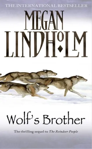 Wolfâ€™s Brother - Megan Lindholm