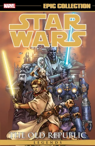 Star Wars Legends Epic Collection: The Old Republic Vol. 1 (New Printing) - Miller John Jackson