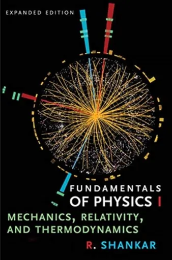 Fundamentals of Physics I - R. Shankar
