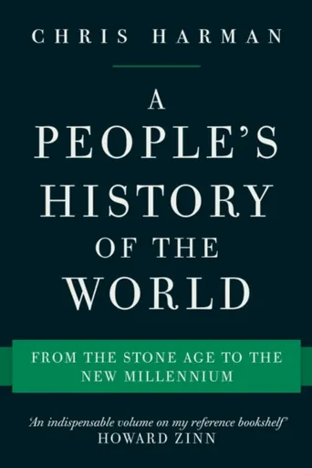 A People's History of the World - Chris Harman