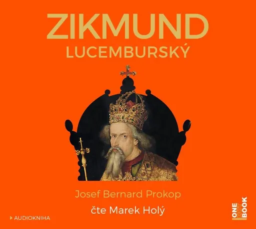 Zikmund Lucemburský (MP3-CD) - audiokniha
