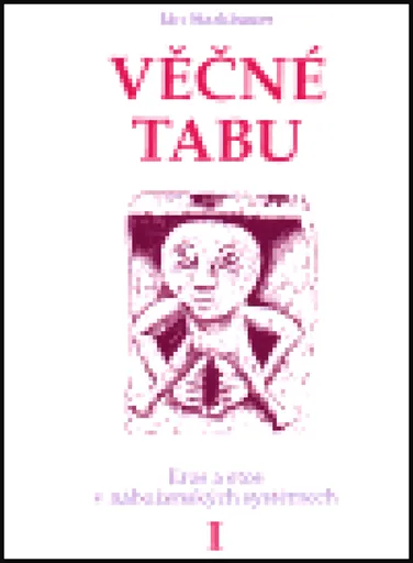 Věčné tabu I - Ján Starkbauer