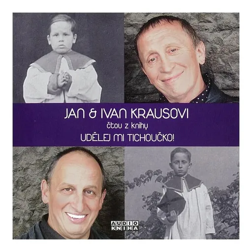 Jan a Ivan Krausovi - Udělej mi tichoučko (CD)