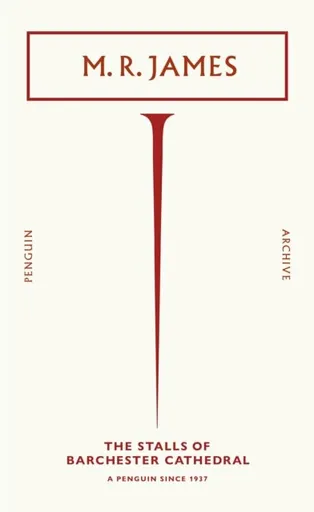 Stalls of Barchester Cathedral - Montague Rhodes James