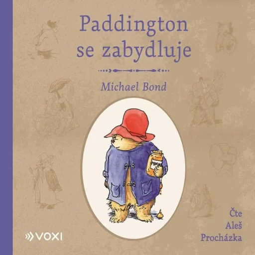 Paddington se zabydluje - Michael Bond - audiokniha