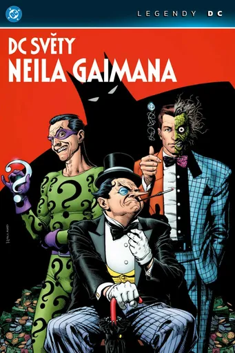 DC světy Neila Gaimana (Legendy DC) - Neil Gaiman