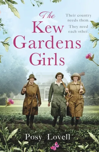 The Kew Gardens Girls - Posy Lovell