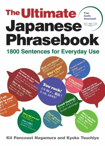 The Ultimate Japanese Phrasebook - Kit Pancoast Nagamura