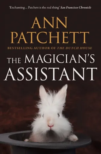 The Magicianâ€™s Assistant - Ann Patchettová