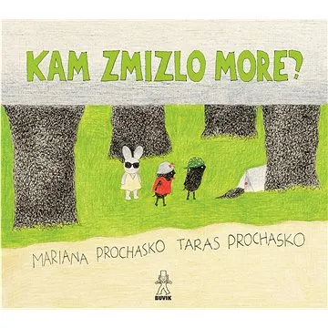 Kam zmizlo more? (978-80-8124-126-0)