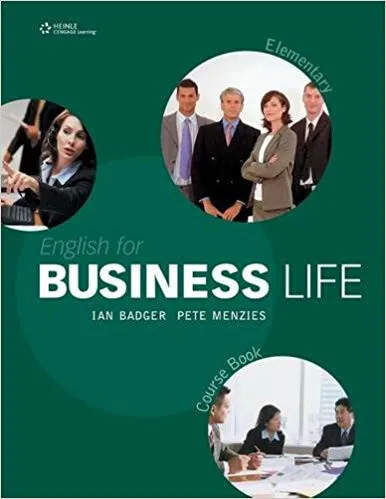 English for Business Life: Elementary - Ian Badger, Pete Menzies