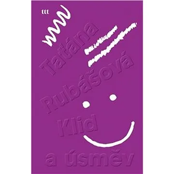Klid a úsměv (978-80-907699-9-1)