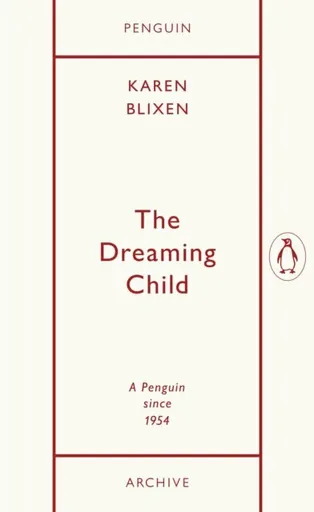 Dreaming Child - Isak Dinesen