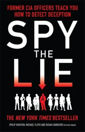 Spy the Lie - Philip Houston, Mike Floyd, Susan Carnicero