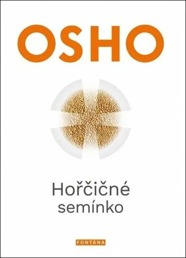 Hořčičné semínko - Osho Rajneesh