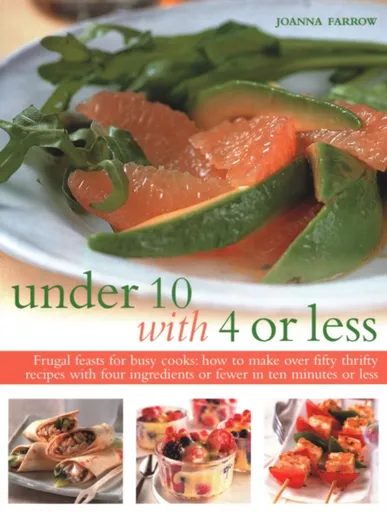 Under Ten with 4 or Less - Joanna Farrow