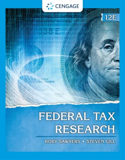 Federal Tax Research - Gillon Steven M., Roby  Sawyers