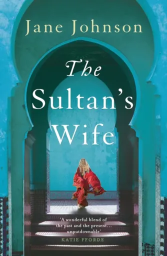 The Sultan's Wife - Jane Johnsonová