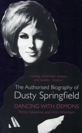 Dancing with Demons - Penny Valentine, Vicki Wickham