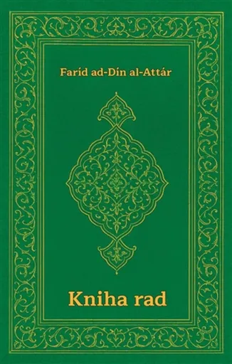 Kniha rad - Faríd ad-Dín al Attár