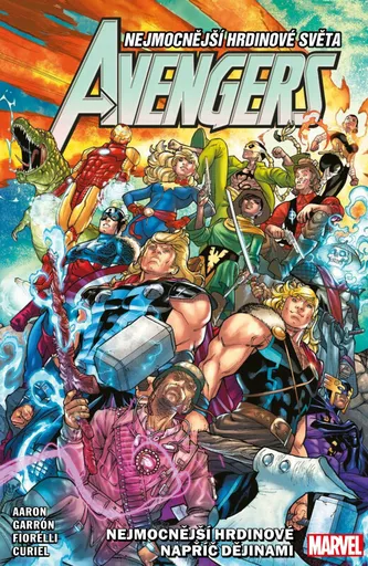 Avengers 11: Nejmocnější hrdinové napříč dějinami - Jason Aaron, Javier Garrón