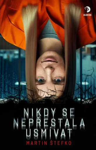 Nikdy se nepřestala usmívat - Martin Štefko