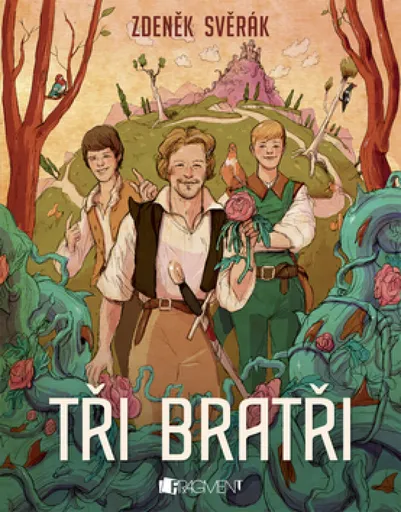 Zdeněk Svěrák – Tři bratři - Zdeněk Svěrák, Jan Svěrák