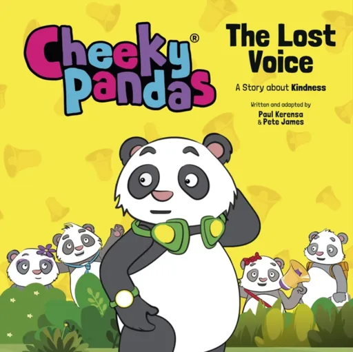 Cheeky Pandas: The Lost Voice - Paul Kerensa, Pete James