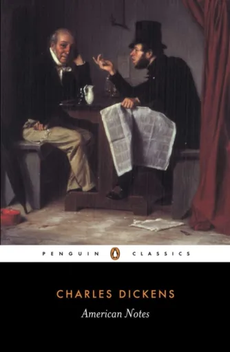 American Notes - Charles Dickens