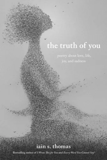 The Truth of You - Iain S. Thomas