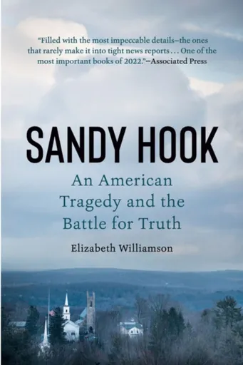 Sandy Hook - Elizabeth Williamson