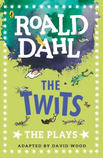 The Twits - Roald Dahl