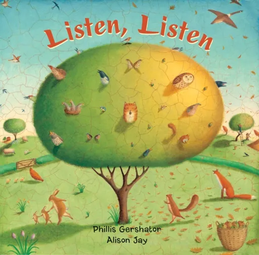 Listen, Listen - Phillis Gershator
